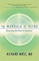 book cover: The Mandala of Being: Discovering the Power of Awareness by Richard Moss.